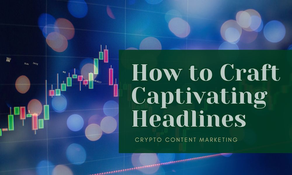 How to craft captivating headlines