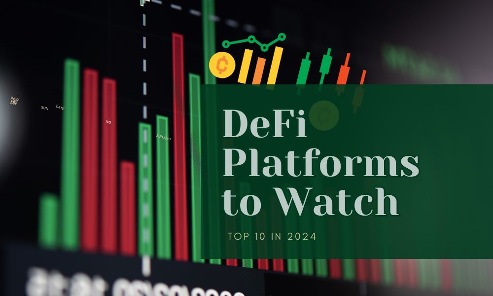 Top 10 DeFi Platforms of 2024